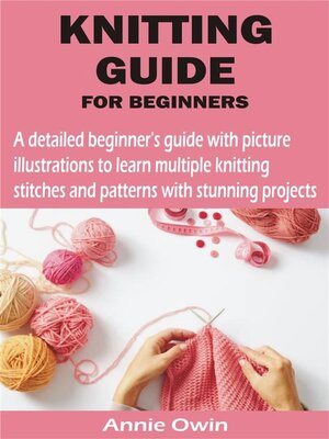 cover image of KNITTING GUIDE FOR BEGINNERS